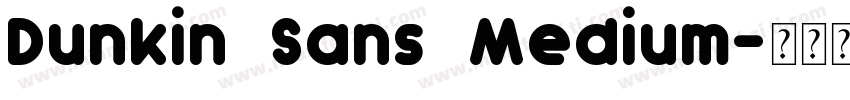 Dunkin Sans Medium字体转换